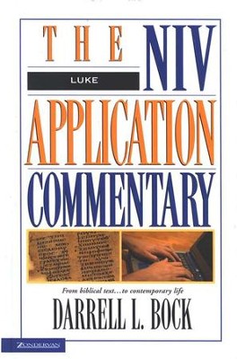 Luke: NIV Application Commentary [NIVAC]   -     By: Darrell L. Bock
