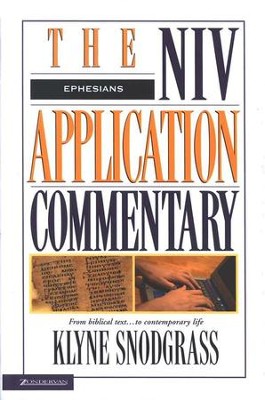 Ephesians: NIV Application Commentary [NIVAC]   -     By: Klyne Snodgrass
