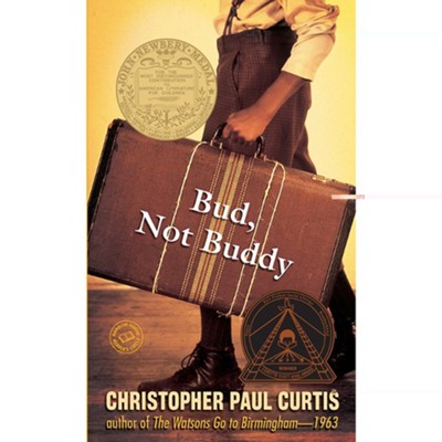 Bud, Not Buddy: Christopher Paul Curtis: 9780553494105 - Christianbook.com