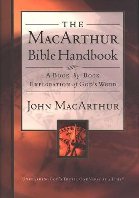 The MacArthur Bible Handbook  -     By: John MacArthur

