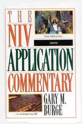 John: NIV Application Commentary [NIVAC]   -     By: Gary M. Burge
