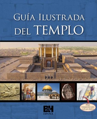 Guía Ilustrada del Templo (Guide to the Temple): 9780805497557 ...