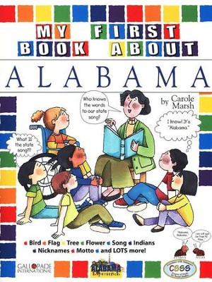 Alabama My First Book, Grades K-5  -     By: Carole Marsh
