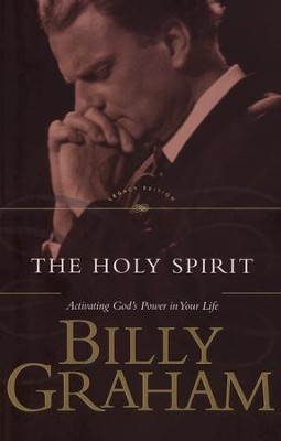 The Holy Spirit   -     By: Billy Graham
