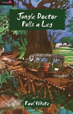 #12: Jungle Doctor Pulls a Leg  -     By: Paul White
