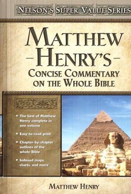 Matthew Henry's Concise Commentary on the Whole Bible    -     By: Matthew Henry
