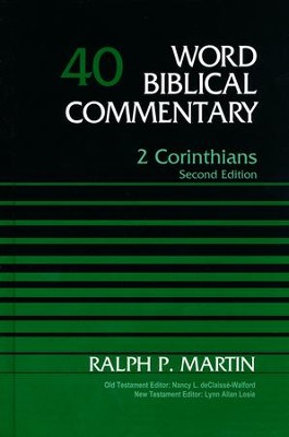 2 Corinthians, Volume 40, Second Edition   -     By: Ralph P. Martin
