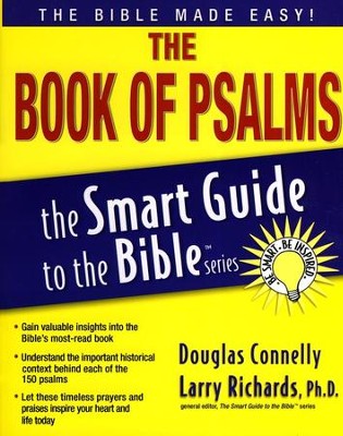 The Book of Psalms: The Smart Guide to the Bible Series   - 