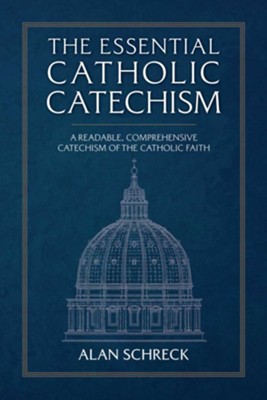 the essential catholic catechism pdf