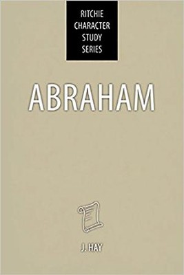 Abraham  -     By: Jack Hay
