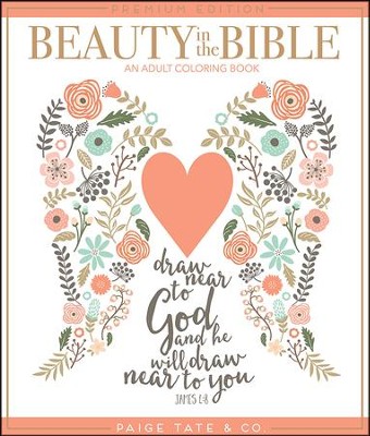 Beauty in the Bible: An Adult Coloring Book (Premium)  - 