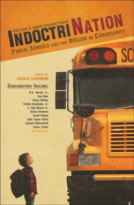 Indoctrination: Public Schools and the Decline of Christianity in America  -     By: Colin Gunn
