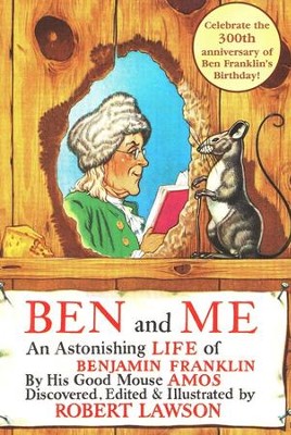 Ben and Me: Re-Issue  -     By: Robert Lawson
