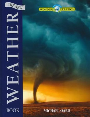 The New Weather Book  -     By: Michael Oard
