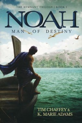 #1: Noah: Man of Destiny  -     By: Tim Chaffey, K. Marie Adams
