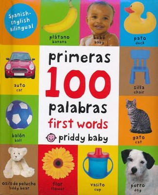 First 100 Words Bilingual Spanish/English, Small Padded Edition  - 