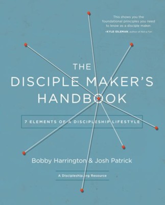The Disciple Maker's Handbook   -     By: Bobby Harrington, Josh Patrick
