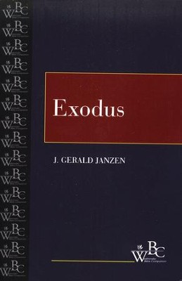 Westminster Bible Companion: Exodus   -     By: J. Gerald Janzen
