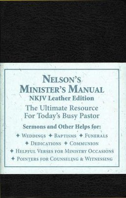 Nelson's Minister's Manual, NKJV  - 