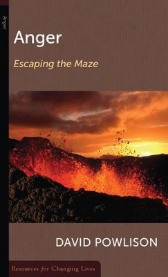 Anger: Escaping the Maze   -     By: David Powlison
