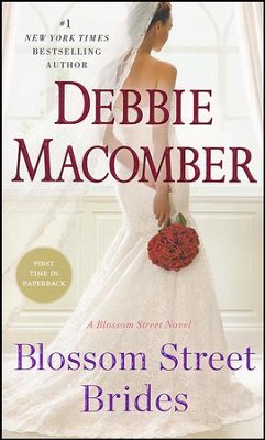 Blossom Street Brides   -     By: Debbie Macomber
