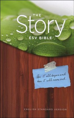 The Story ESV Bible  - 