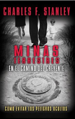 Minas en el Camino del Creyente (Landmines in the Path of the Believer) - eBook  -     By: Charles F. Stanley
