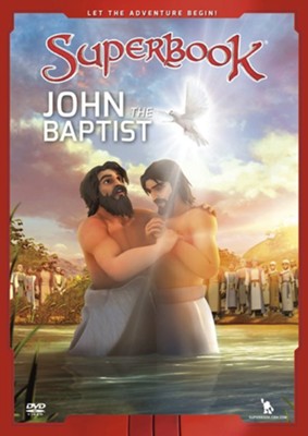 Superbook: John the Baptist, DVD: 9781943541324 - Christianbook.com