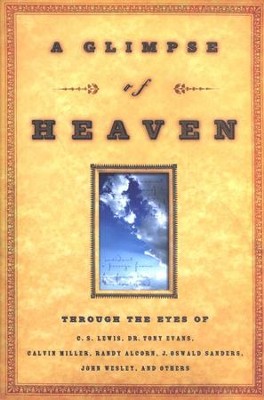 A Glimpse of Heaven  -     Edited By: Richard Leonard, JoNancy Linn Sundberg
