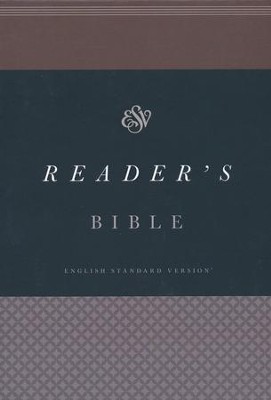 ESV Reader's Bible , Cloth Hardcover   - 