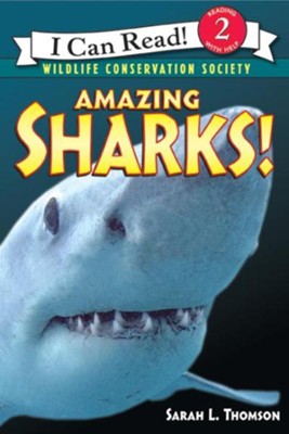 Amazing Sharks!  -     By: Sarah L. Thomson
