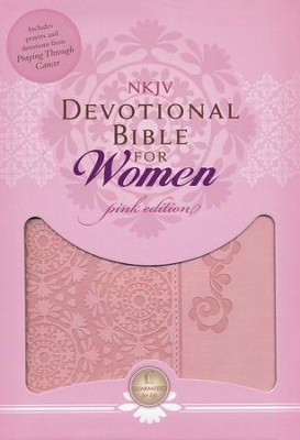 NKJV Women of Faith Devotional Bible for Women, Breast Cancer Edition ...