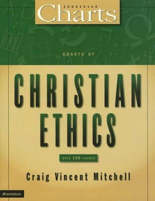 ethics christian christianbook mitchell craig charts