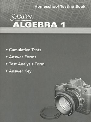Saxon Algebra 1, 4th Edition Homeschool Testing Book   - 