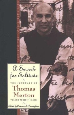 A Search for Solitude, 1952-1960   -     By: Thomas Merton
