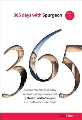 365 Days with C H Spurgeon, Volume 1                     -     Edited By: Terence Peter Crosby
    By: Charles H. Spurgeon
