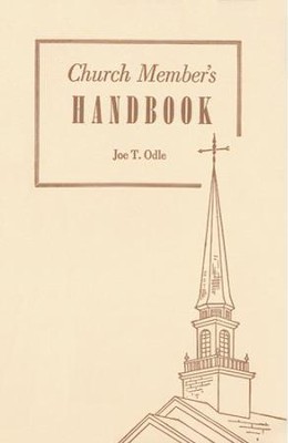 Church Members' Handbook   -     By: Joe T. Odle
