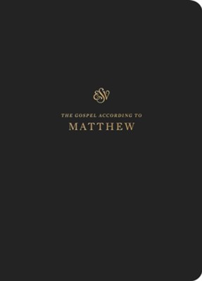 ESV Scripture Journal: Matthew  - 