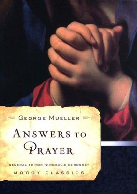 Answers to Prayer  -     By: George Mueller
