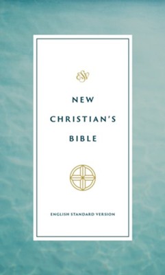 ESV New Christian's Bible, softcover  - 