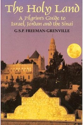 The Holy Land: A Guide Israel, and the Sinai: 9789652203342 - Christianbook.com