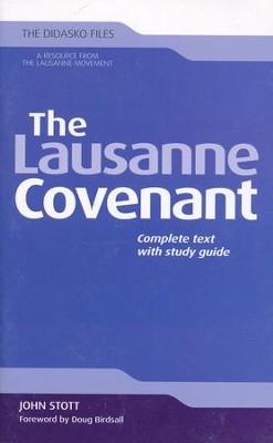 The Lausanne Covenant: Complete Text with Study Guide   -     By: John Stott
