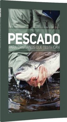 Pescado Para Cristianos que Testifican Student Booklet   - 