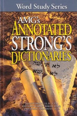 AMG's Annotated Strong's Dictionaries  -     By: James Strong, Spiros Zodhiates, Warren Baker
