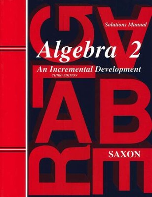 Saxon Algebra 2, 3rd Edition, Solutions Manual    - 