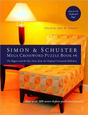 Simon & Schuster Mega Crossword Puzzle Book #4  -     By: John M. Samson
