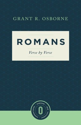 Romans Verse by Verse: Osborne New Testament Commentaries   -     By: Grant R. Osborne
