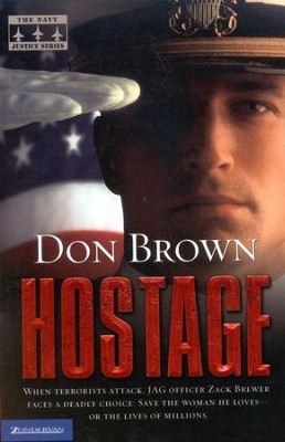 Hostage, Naval Justice Series #2   -     By: Don Brown
