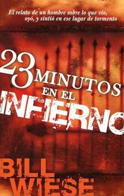 23 Minutos en el Infierno (23 Minutes in Hell)   -     By: Bill Wiese
