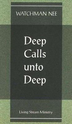 Deep Calls To The Deep  10/Package   -     By: Watchman Nee
